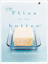 Cover image for Flies on the Butter